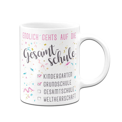 Bild: Tasse Schulwechsel - Endlich gehts auf die Gesamtschule Geschenkidee