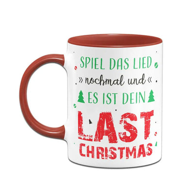 Bild: Tasse - Spiel das Lied nochmal und es ist dein Last Christmas Geschenkidee