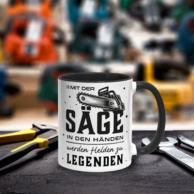 Kettensägen Tasse - Mit der Säge in den Händen werden Helden zu Legenden