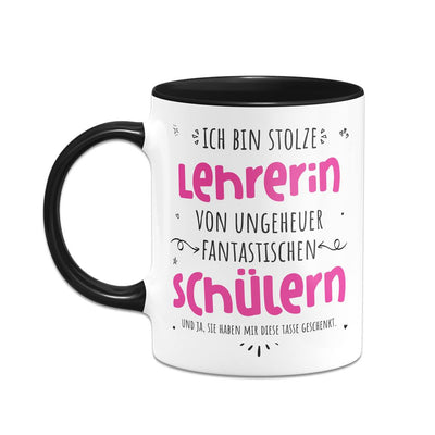 Tasse - Stolze Lehrerin von ungeheuer fantastischen Schülern