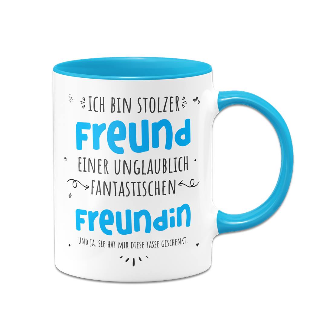 Tasse - Stolzer Freund einer unglaublich fantastischen Freundin