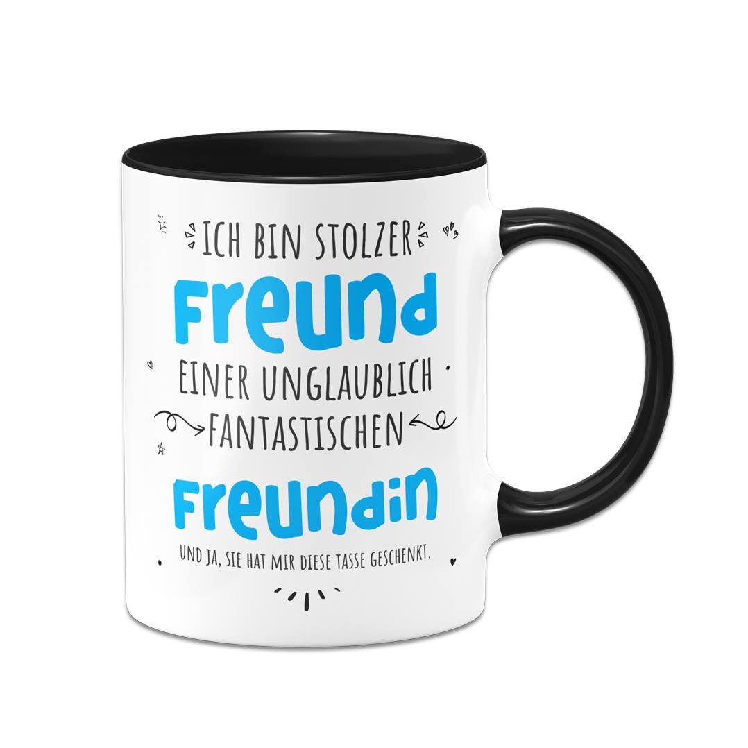 Tasse - Stolzer Freund einer unglaublich fantastischen Freundin