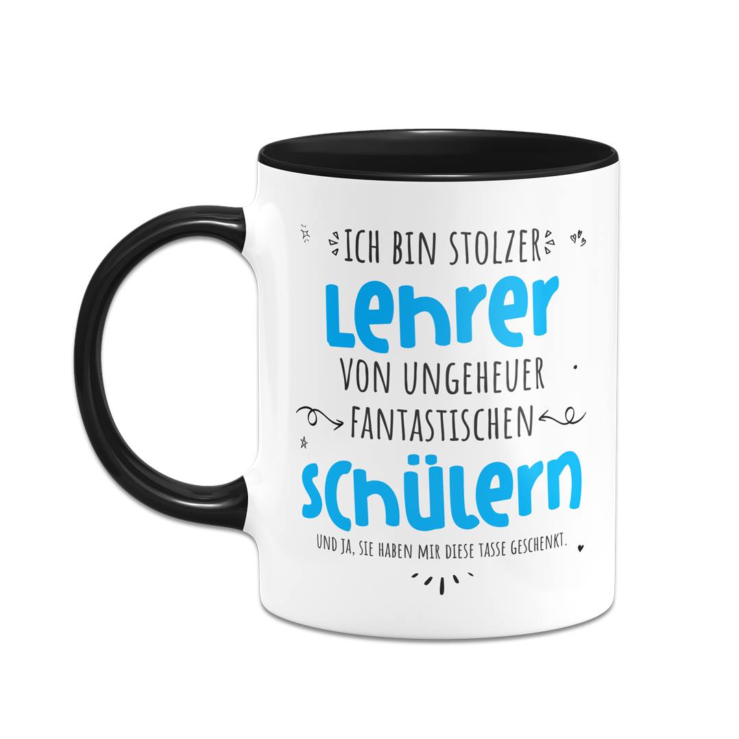 Tasse - Stolzer Lehrer von ungeheuer fantastischen Schülern