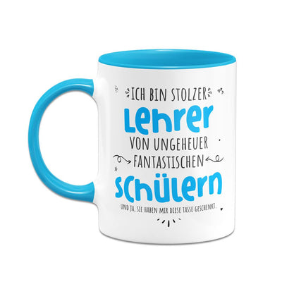 Tasse - Stolzer Lehrer von ungeheuer fantastischen Schülern