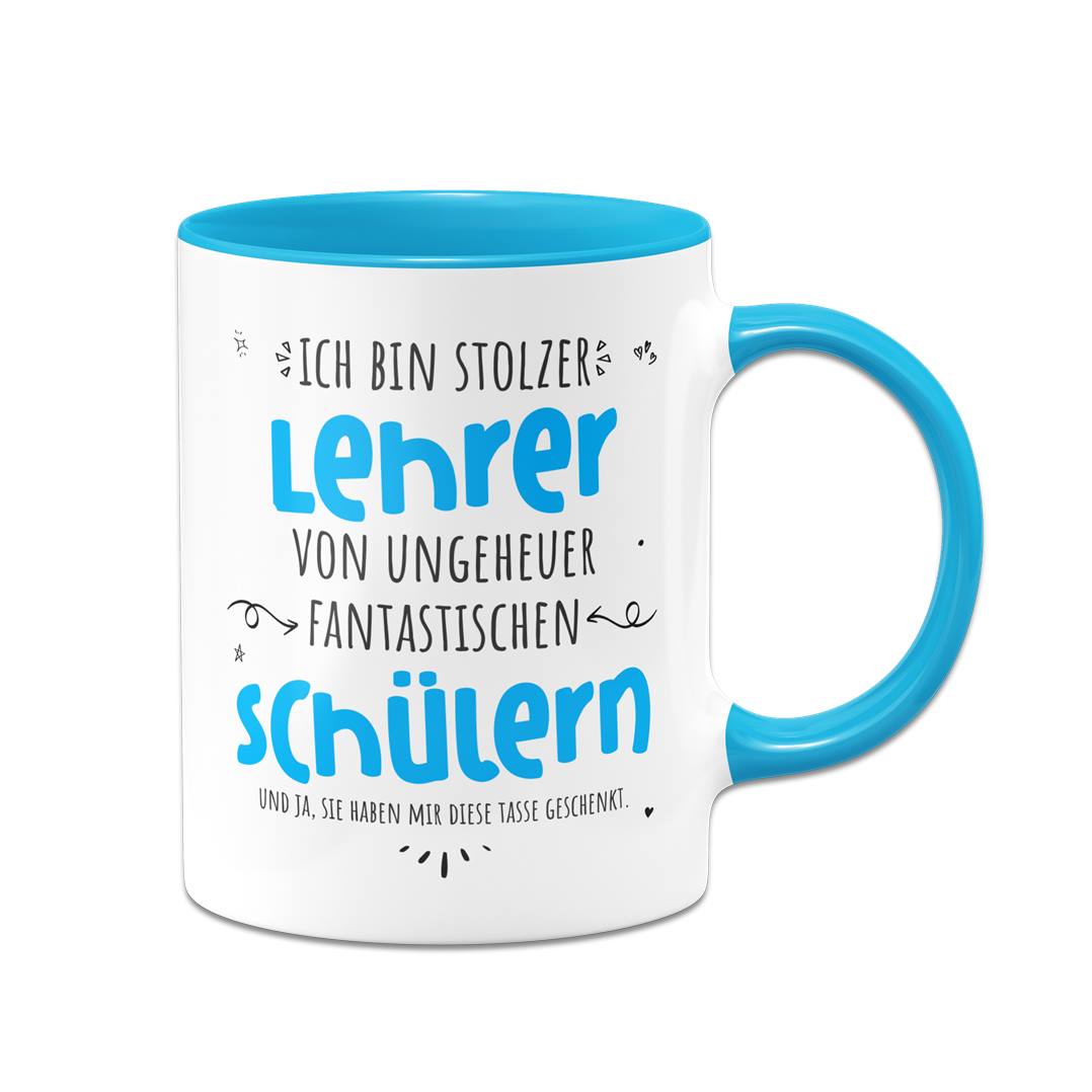 Tasse - Stolzer Lehrer von ungeheuer fantastischen Schülern