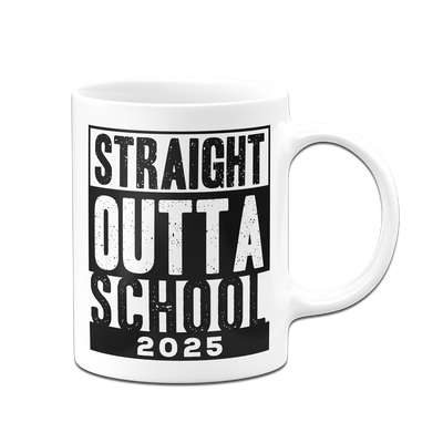 Tasse - Straight Outta School 2025