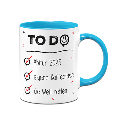 Tasse - To Do Liste - Abitur 2025