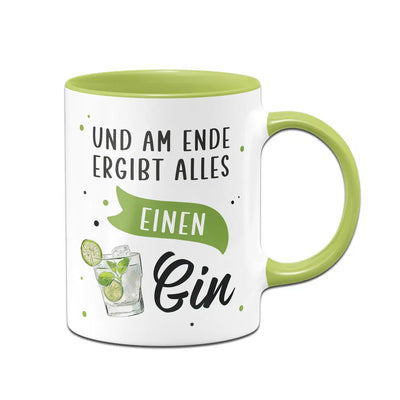 Bild: Tasse - Und am Ende ergibt alles einen Gin Geschenkidee