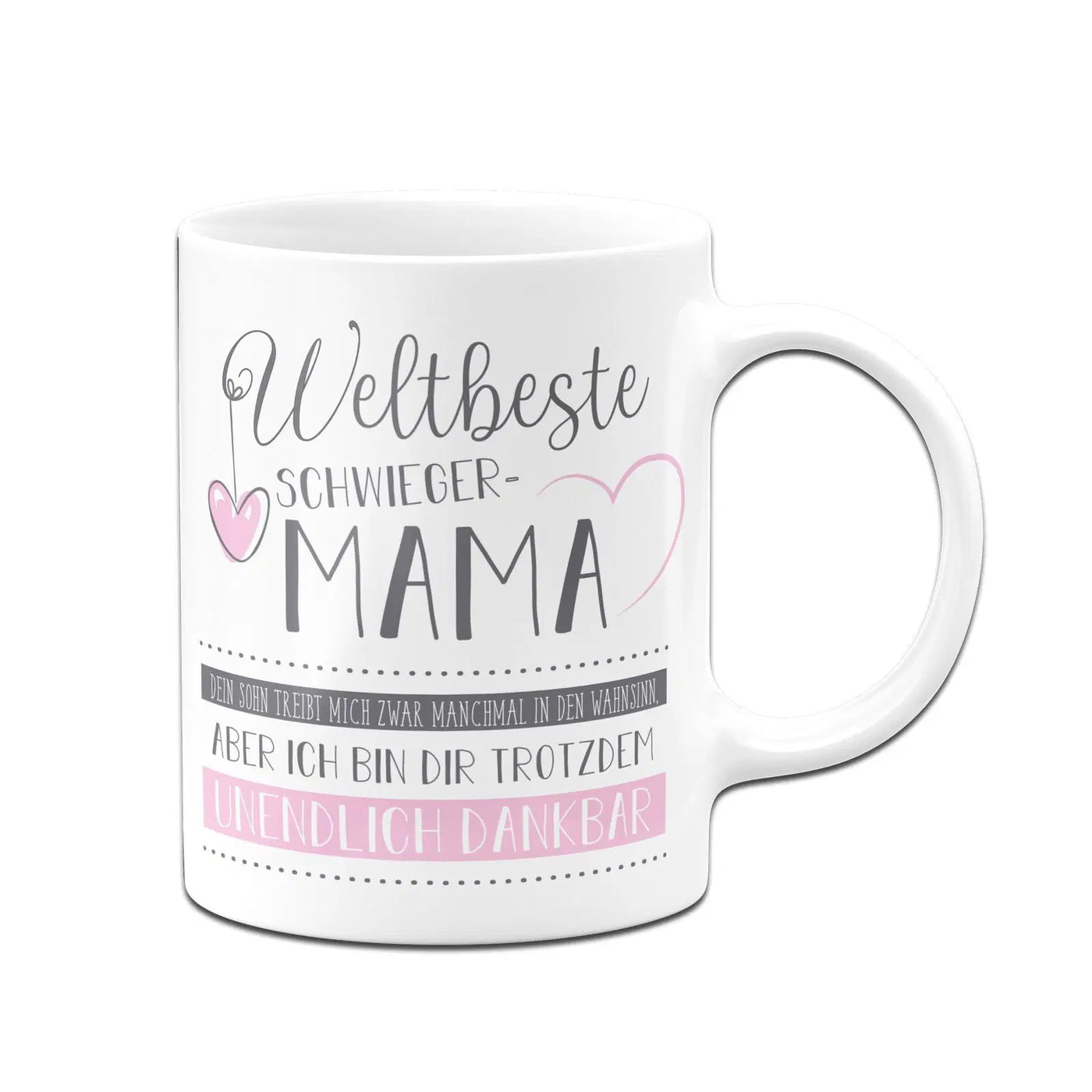 Bild: Tasse - Weltbeste Schwieger Mama Dein Sohn treibt mich zwar manchmal in den Wahnsinn Geschenkidee