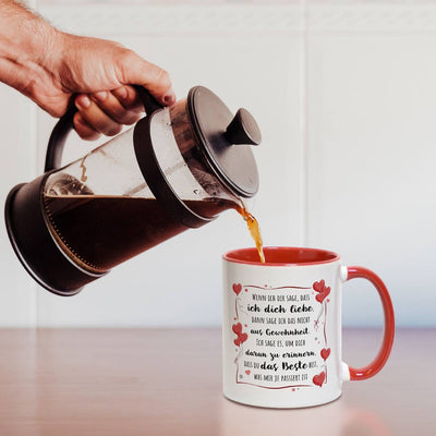 Tasse - Wenn ich Dir sage, dass ich Dich liebe...