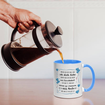 Tasse - Wenn ich Dir sage, dass ich Dich liebe...
