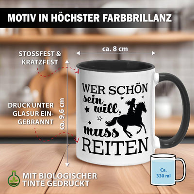 Tasse - Wer schön sein will, muss reiten