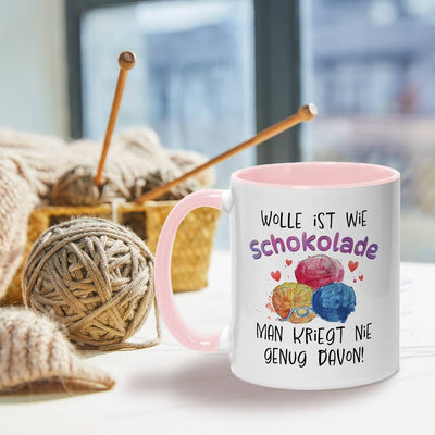 Tasse - Wolle ist wie Schokolade, man kriegt nie genug davon!