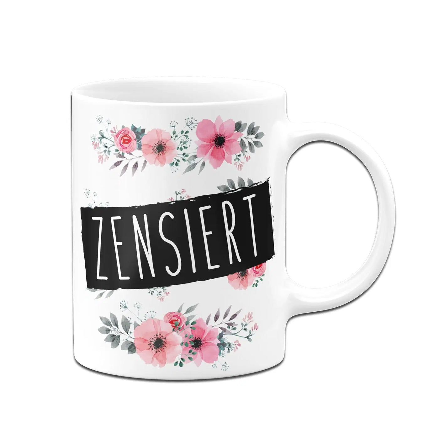 Bild: Tasse - zensiert - blumig Geschenkidee