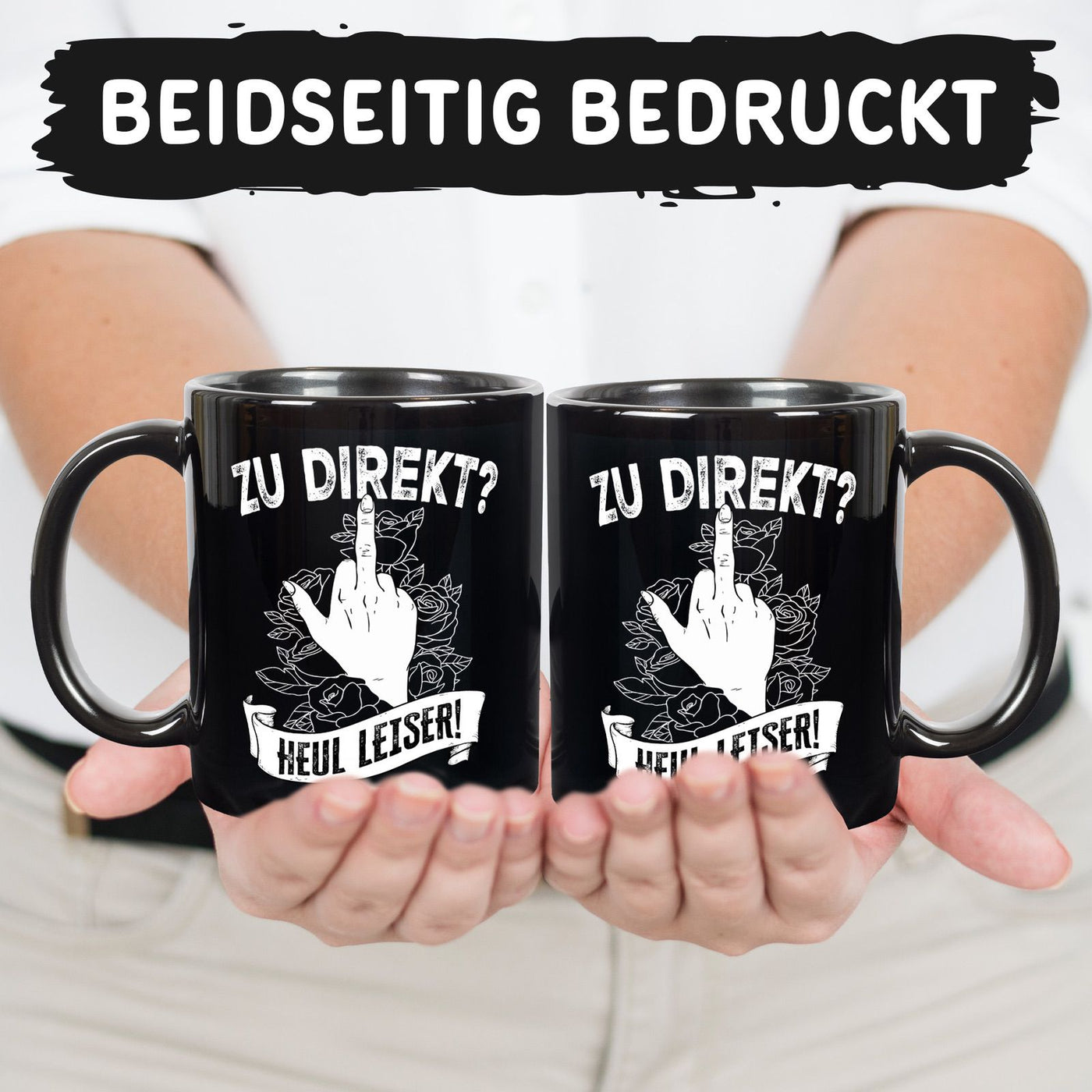 Tasse - Zu direkt? Heul leiser! - Pöbel-Pott Edt.