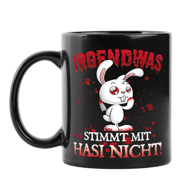 Tasse - Irgendwas stimmt mit Hasi nicht - Killer-Hase - BL
