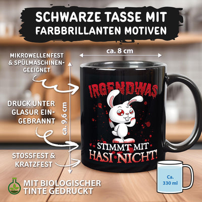 Tasse - Irgendwas stimmt mit Hasi nicht - Killer-Hase - BL
