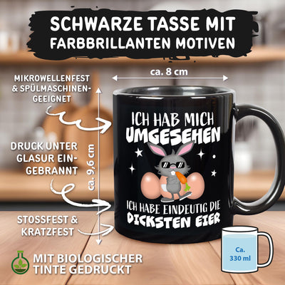 Hasen Tasse - Ich hab mich umgesehen Ich habe eindeutig die dicksten Eier - BL
