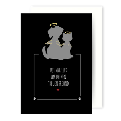 Bild: Trauerkarte - Tut mir leid um deinen treuen Freund Geschenkidee