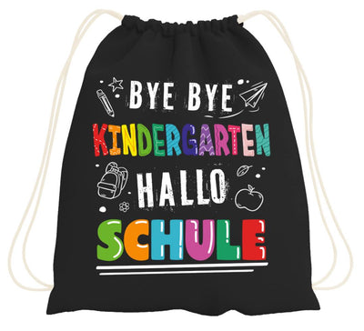 Turnbeutel - Bye bye Kindergarten, Hallo Schule
