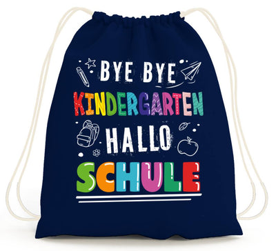 Turnbeutel - Bye bye Kindergarten, Hallo Schule