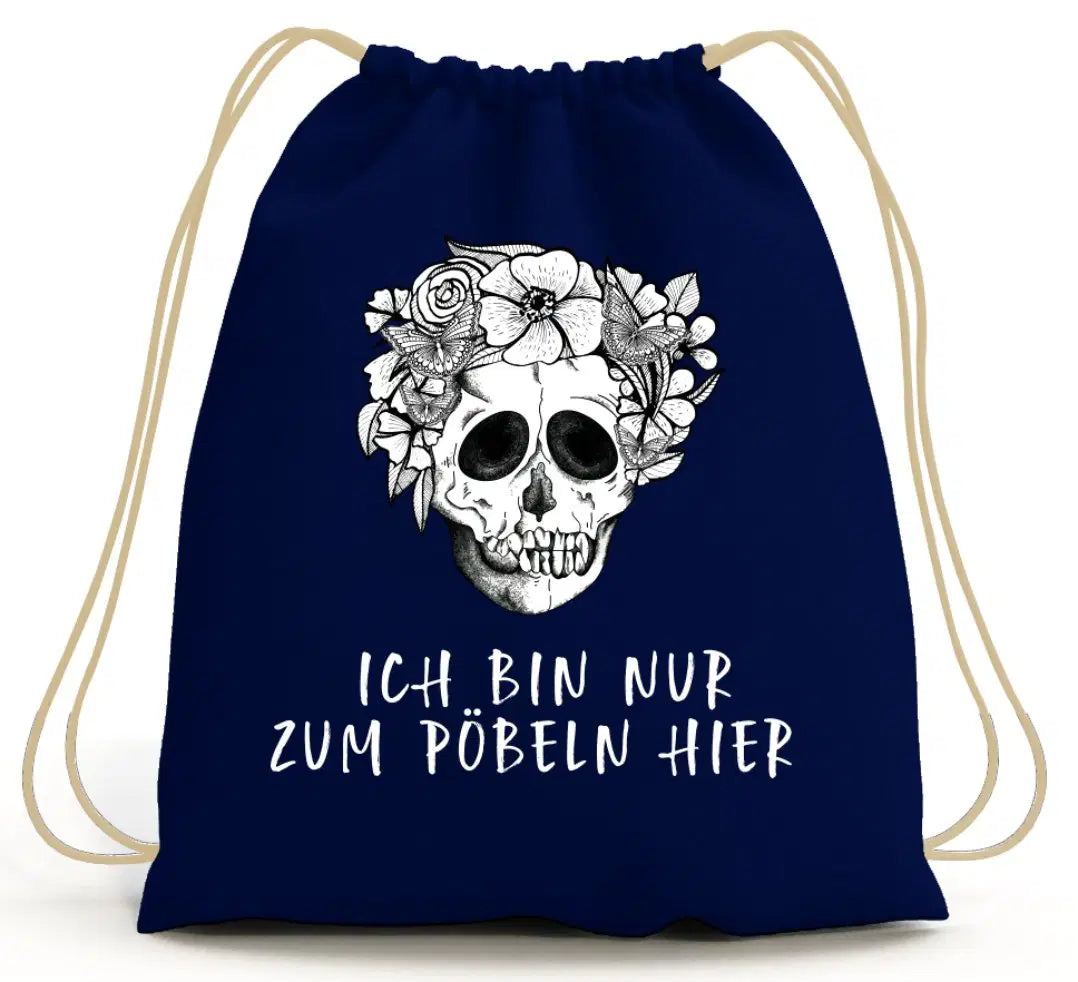 Bild: Turnbeutel - Ich bin nur zum Pöbeln hier - Totenkopf Geschenkidee