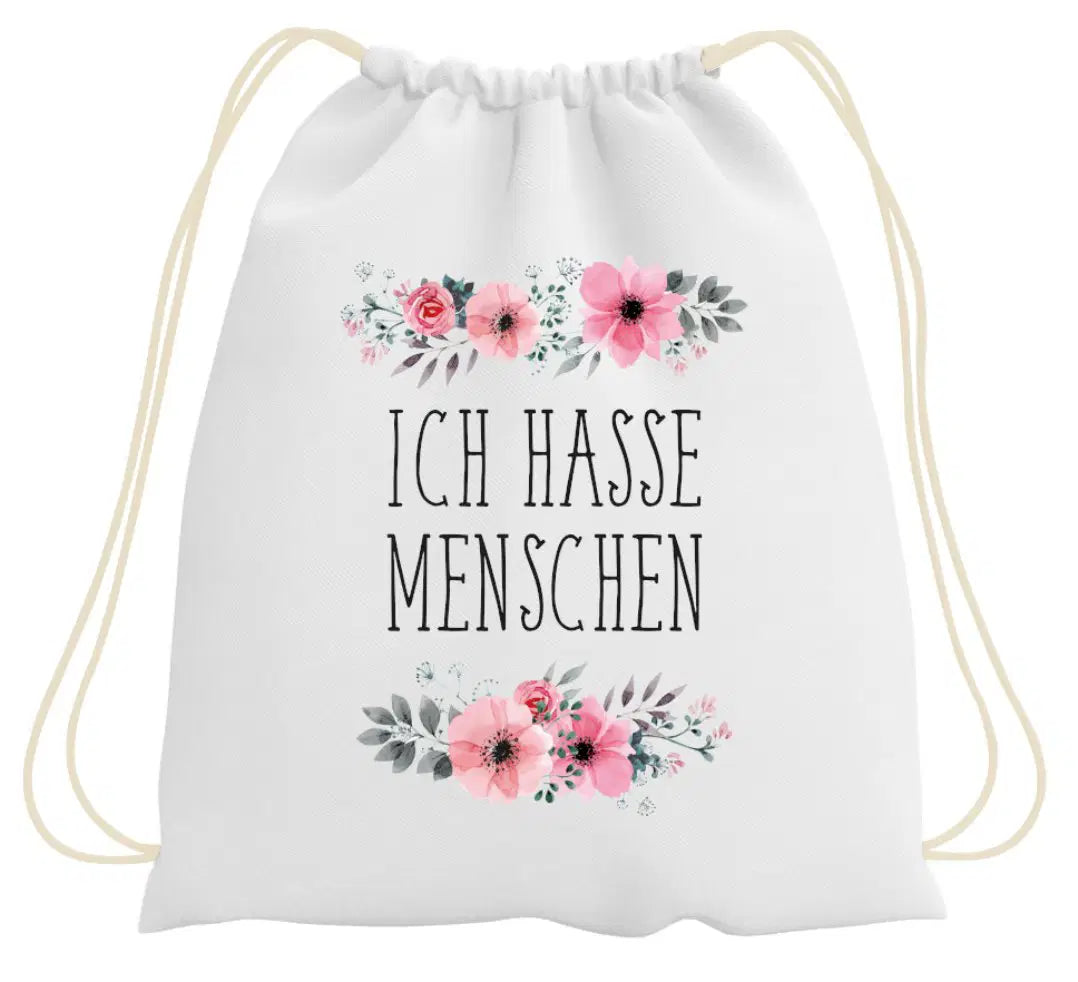 Bild: Turnbeutel - Ich hasse Menschen - blumig Geschenkidee