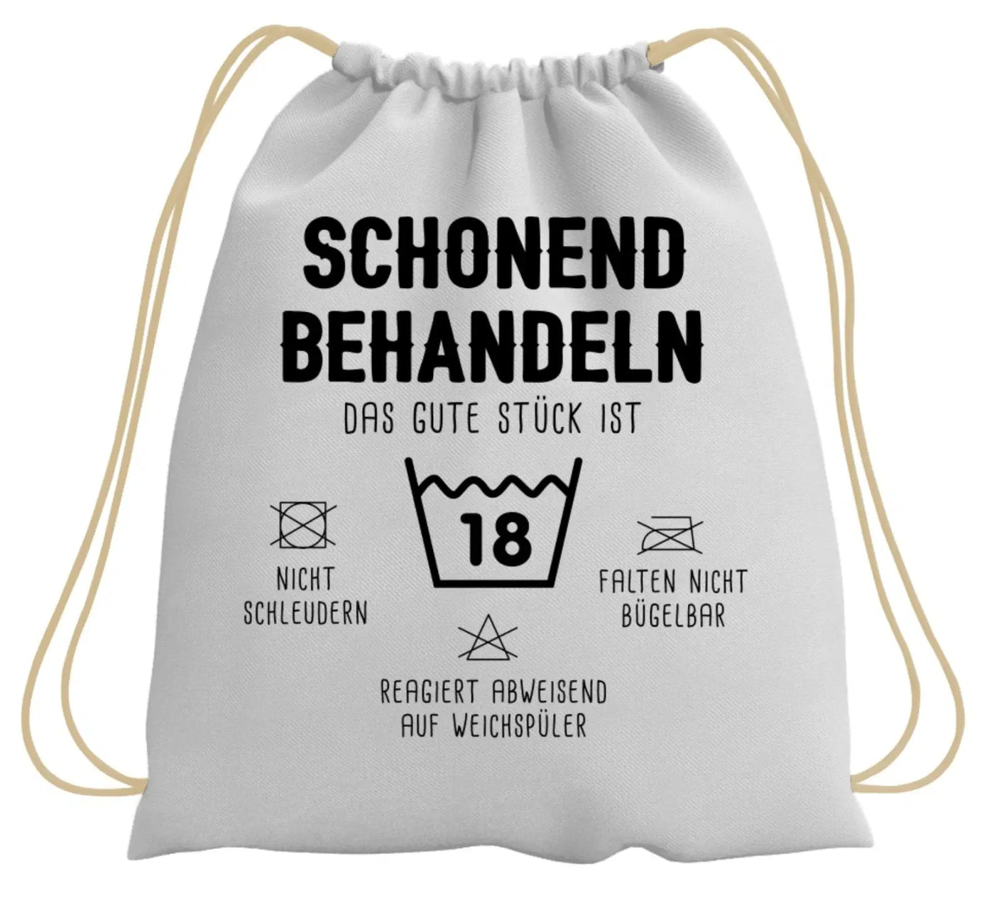 Bild: Turnbeutel - Schonend behandeln Das gute Stück ist 18 Geschenkidee