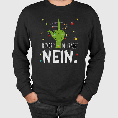 Weihnachtspullover - Grinch - Bevor Du fragst NEIN. (Mittelfinger)