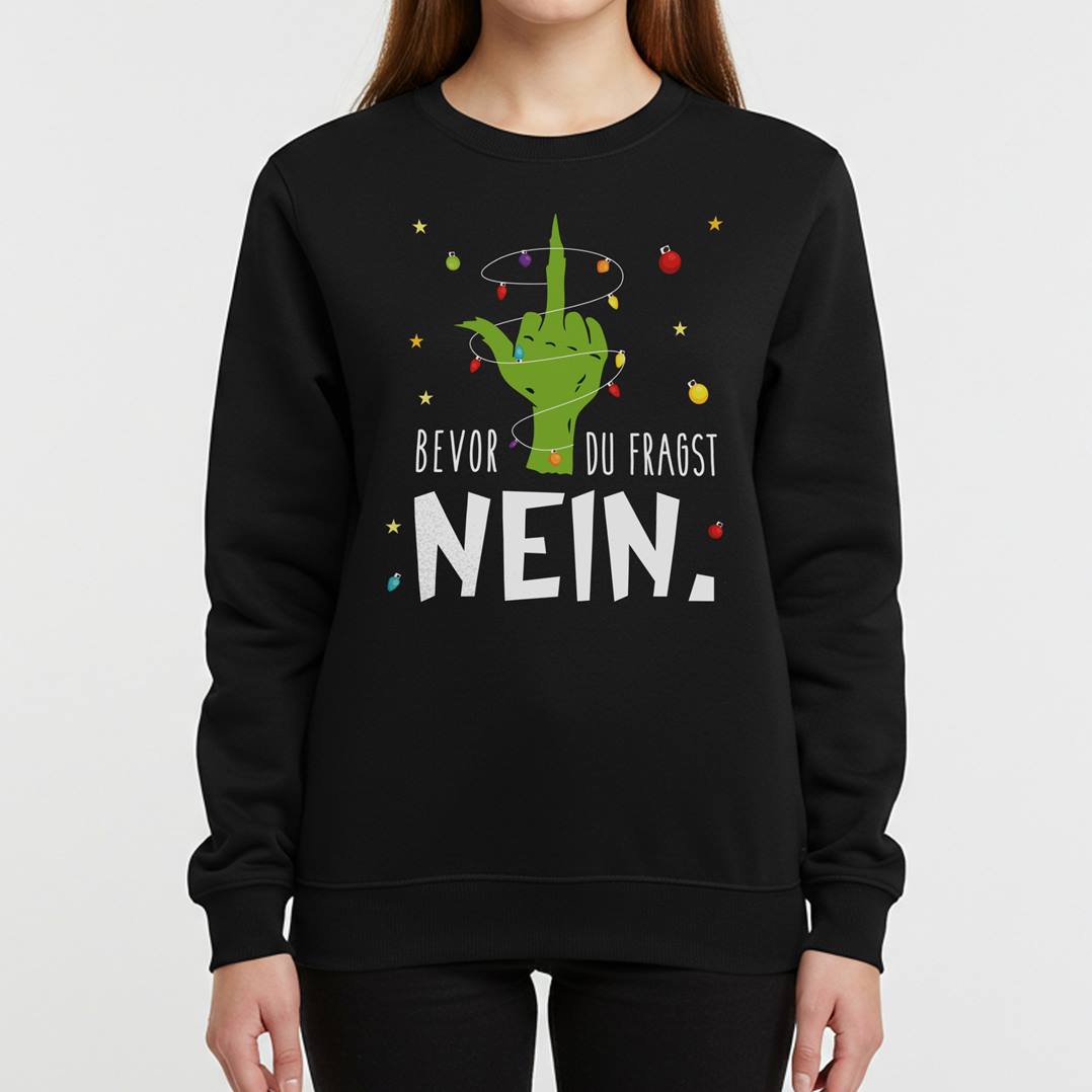 Weihnachtspullover - Grinch - Bevor Du fragst NEIN. (Mittelfinger)