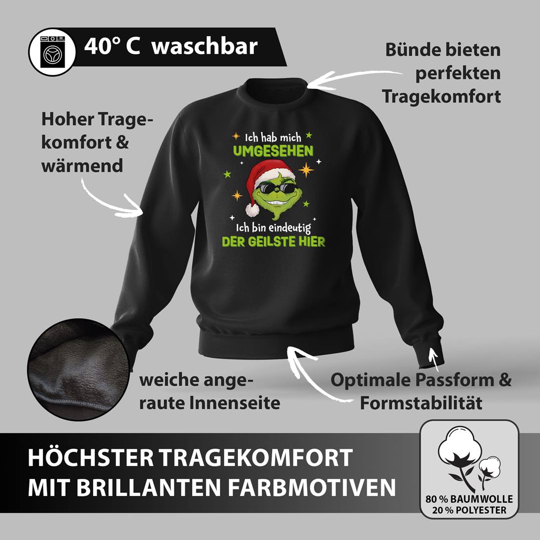 Weihnachtspullover - Grinch - Ich hab mich umgesehen, ich bin eindeutig der Geilste hier - V2
