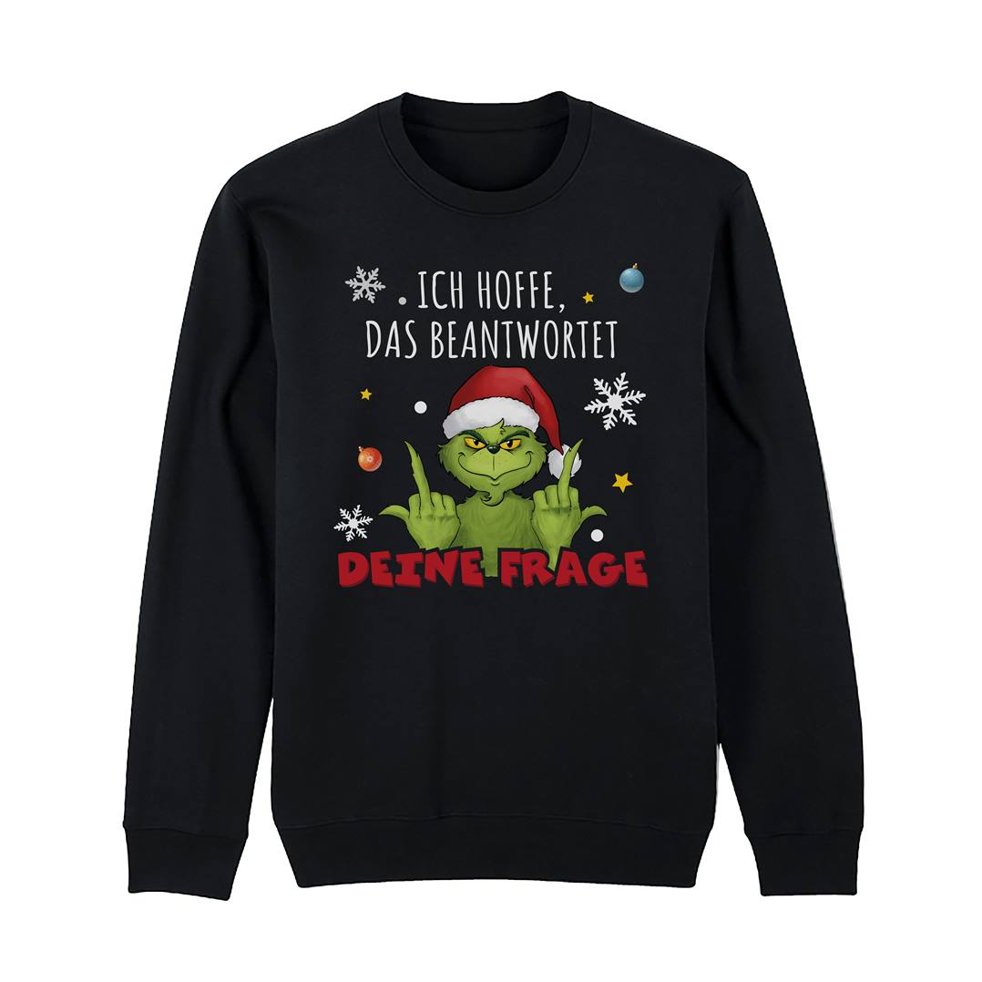 Weihnachtspullover - Grinch - Ich hoffe, das beantwortet Deine Frage (Mittelfinger)