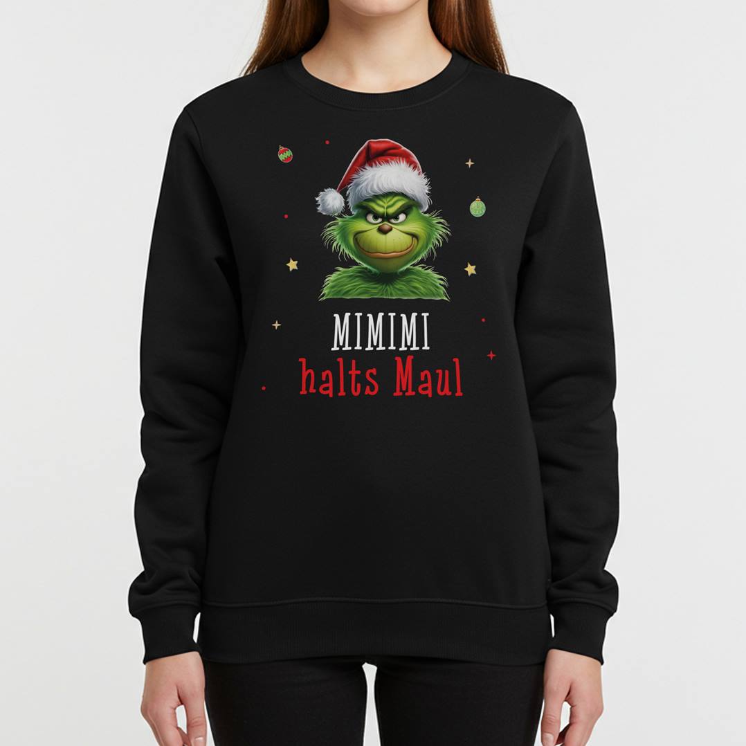 Weihnachtspullover - Grinch - Mimimi Halts Maul! (CS)