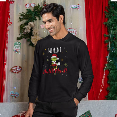 Weihnachtspullover - Grinch - Mimimi Halts Maul! (LH)