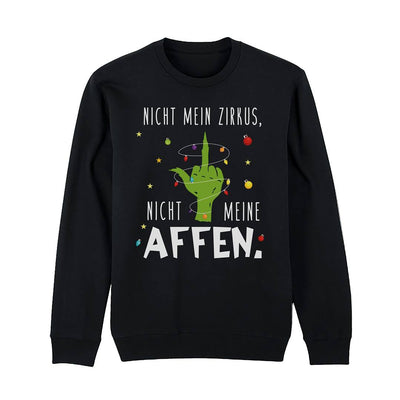 Weihnachtspullover - Grinch - Nicht mein Zirkus, nicht meine Affen. (Mittelfinger)