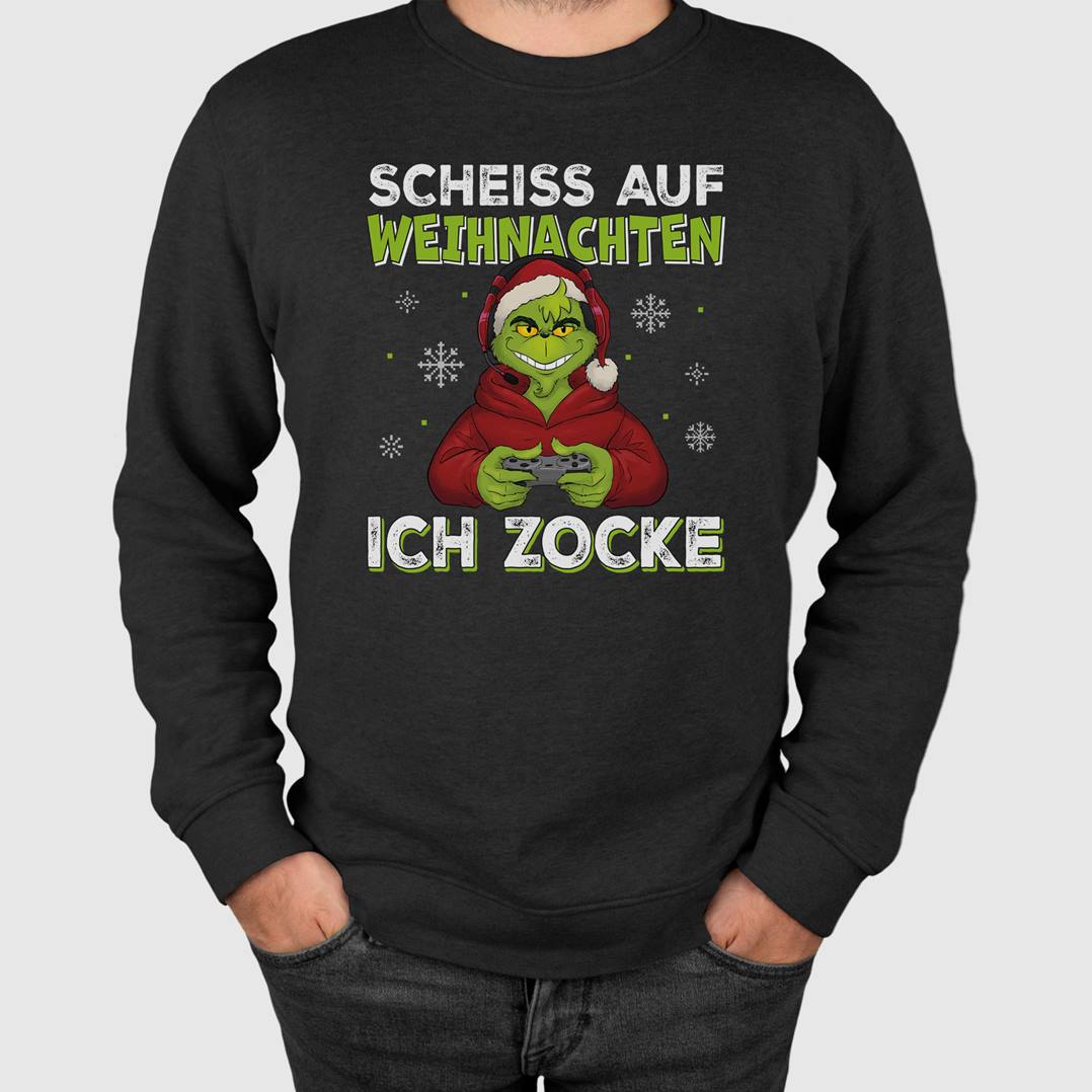 Weihnachtspullover - Grinch - Scheiß auf Weihnachten, ich zocke