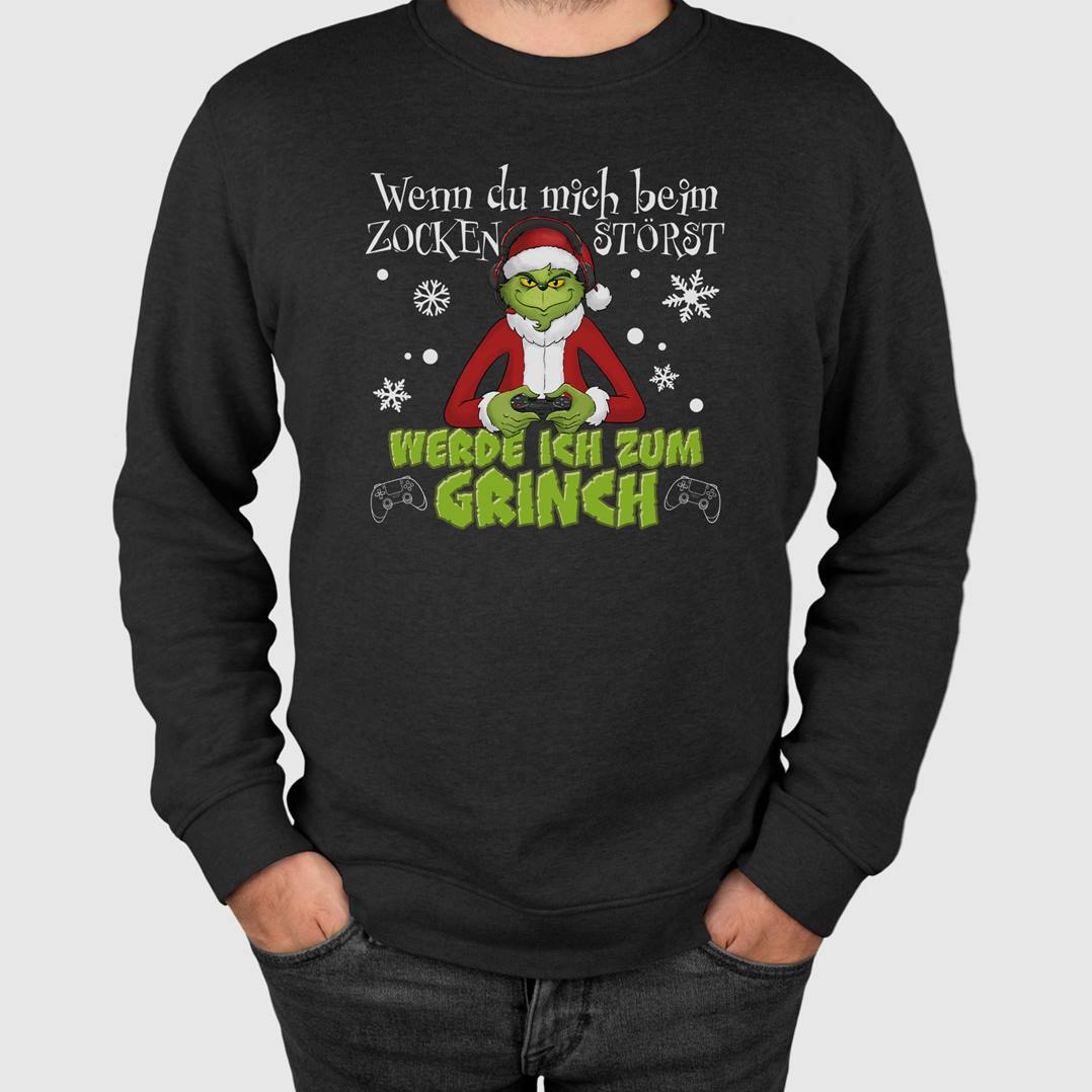 Weihnachtspullover - Wenn Du mich beim Zocken störst, werde ich zum Grinch