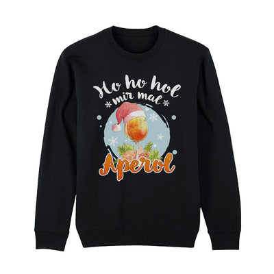 Weihnachtspullover - Ho Ho Hol mir mal Aperol