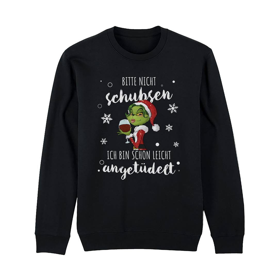 Weihnachtspullover - Miss Grinch - Bitte nicht schubsen, ich bin schon leicht angetüdelt.