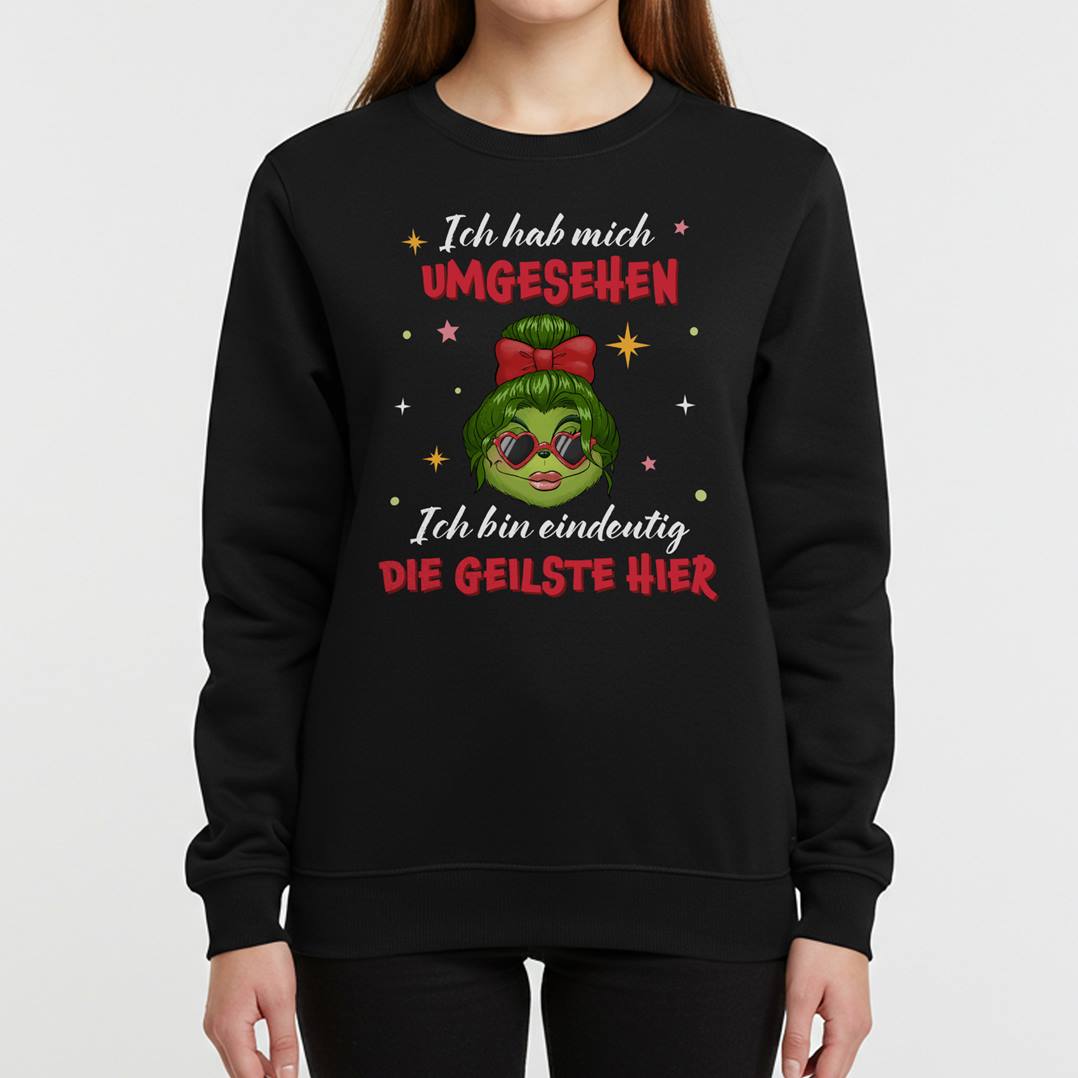 Weihnachtspullover - Miss Grinch - Ich hab mich umgesehen, ich bin eindeutig die Geilste hier (Damen) - V2