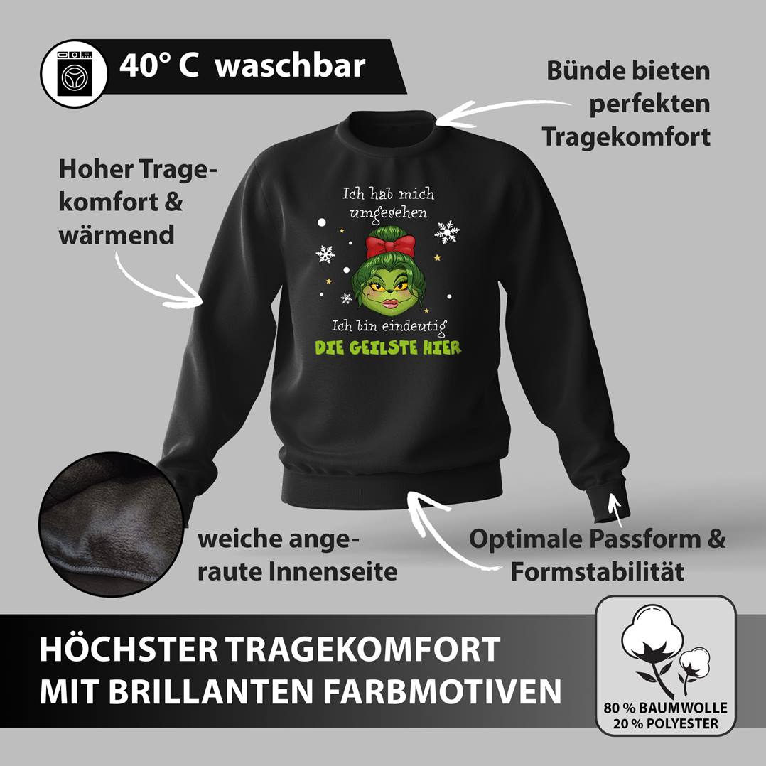 Weihnachtspullover - Miss Grinch - Ich hab mich umgesehen, ich bin eindeutig die Geilste hier (Damen)