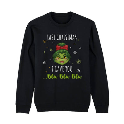 Weihnachtspullover - Miss Grinch - Last Christmas I gave you ... Bla Bla Bla