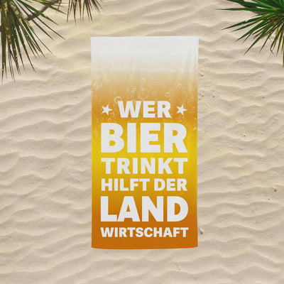 Wer Bier trinkt hilft der Landwirtschaft - Handtuch & Strandtuch