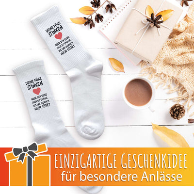 Socken - Deine Füße stinken, aber ich liebe Dich so lange, bis ihr Geruch mich tötet
