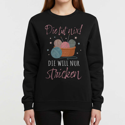 Pullover - Die tut nix! Die will nur stricken.