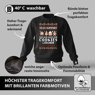 Weihnachtspullover - Tech Support - Ich bin hier zum Cookies löschen
