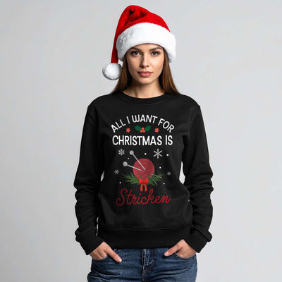 Weihnachtspullover - All I want for Christmas is Stricken