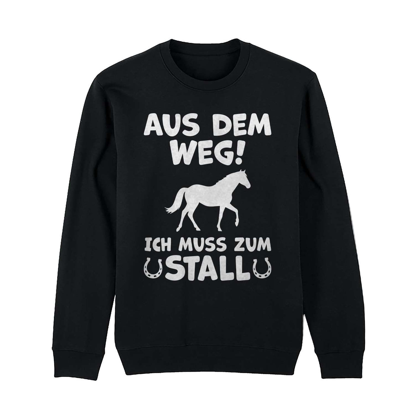 Pullover - Aus dem Weg! Ich muss zum Stall