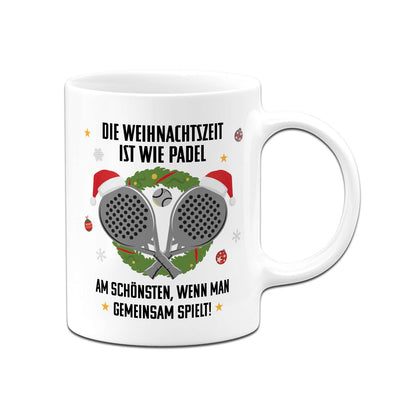Tasse - Die Weihnachtszeit ist wie Padel, am schönsten, wenn man gemeinsam spielt!