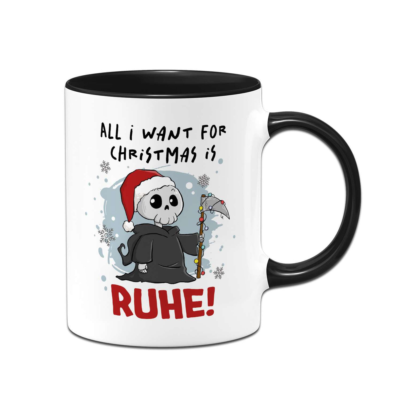 Sensebald Tasse - All I want for Christmas is Ruhe! (Weihnachten)